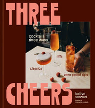 Load image into Gallery viewer, Three Cheers Cocktail Recipe Book
