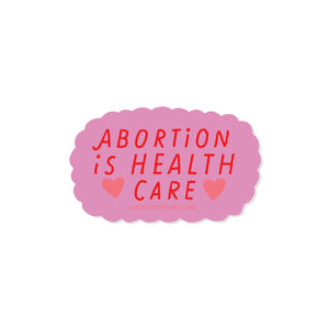 Sticker / Abortion is Healthcare: Sticker