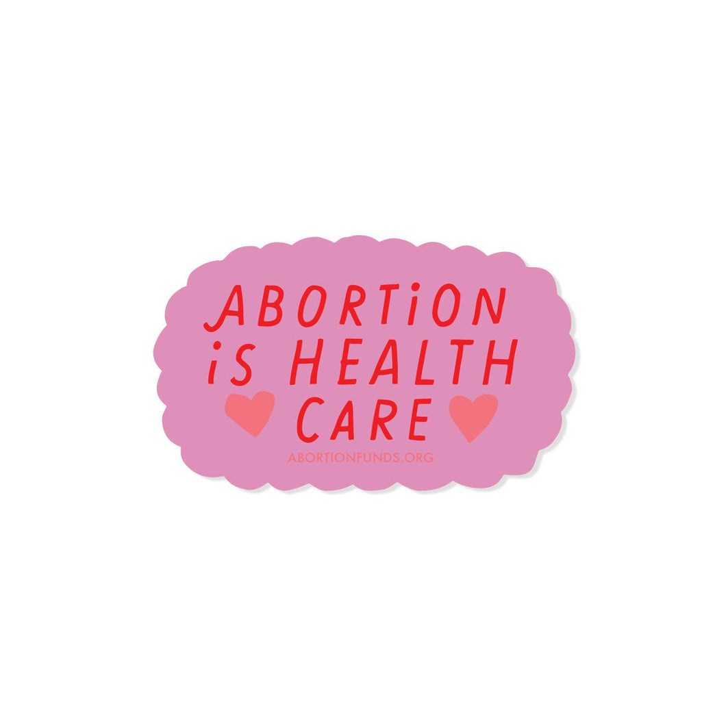 Sticker / Abortion is Healthcare: Sticker