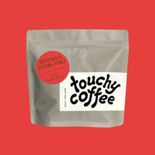 Load image into Gallery viewer, Guatemala Lazara Perez by Touchy Coffee
