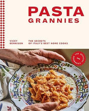 Load image into Gallery viewer, Pasta Grannies: The Official Cookbook
