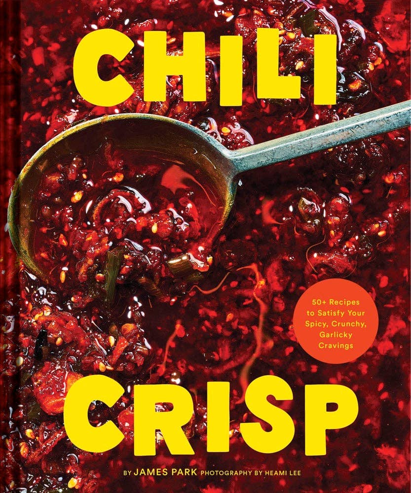 Chili Crisp Cookbook