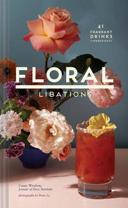 Floral Libations