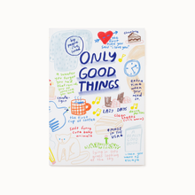 Load image into Gallery viewer, Only Good Things Journal
