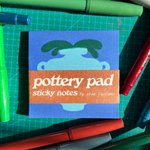 Load image into Gallery viewer, Pottery Sticky Note Pad
